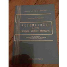 Recomandari Pentru Apararea Sanatatii Animalelor - Colectiv ,528145