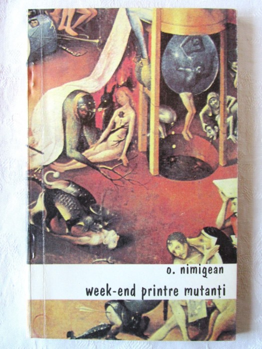 &quot;WEEK-END PRINTRE MUTANTI&quot;, O. Nimigean, 1993