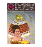 colectiv - Pe urmele renumitei bucatarii romanesti - 107355