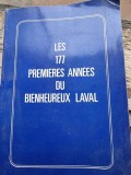 Les 177 premieres annees du bienheureux Pere Laval - Maurice Rault