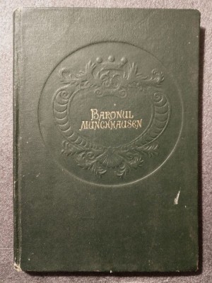 G. A. Burger - Baronul von Munchhausen (1956; il. reproduse după Gustave Dore) foto