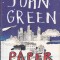 John Green - Paper Towns