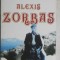 Nikos Kazantzakis - Alexis Zorbas