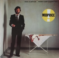 Eric Clapton &ndash; Money And Cigarettes, LP, Germany, 1983, stare impecabila(NM)