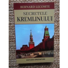 Secretele Kremlinului - Bernard Lecomte