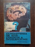 Adina Chelcea, Septimiu Chelcea - Cunoasterea de sine, conditie a intelepciunii