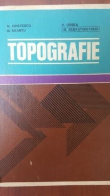 Topografie- N. Cristescu, M. Nemteanu foto