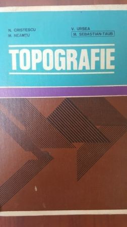 Topografie- N. Cristescu, M. Nemteanu