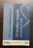 10 motive stupide care distrug un cuplu - Laura Schlessinger