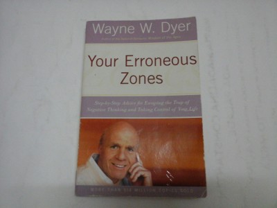 YOUR ERRONEOUS ZONES - WAYNE W. DYER foto