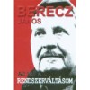 Az &eacute;n rendszerv&aacute;lt&aacute;som - Berecz J&aacute;nos
