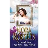 K&eacute;pmutat&oacute;k: egy k&eacute;p - egy hang - Nora Roberts