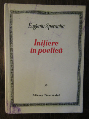 INITIERE IN POETICA - EUGENIU SPERANTIA foto