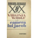 Virginia Woolf - Camera lui Jacob (Editia: 1990)
