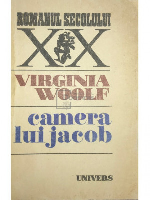 Virginia Woolf - Camera lui Jacob (editia 1990) foto