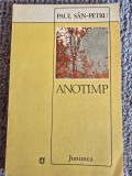 Paul San-Petru - Anotimp, 1985, 80 pagini, stare buna