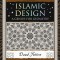 Islamic Design: A Genius for Geometry