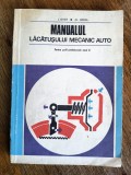 Manualul lacatusului mecanic auto, anul II scoli profesionale, 1973, Alta editura