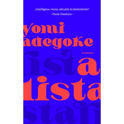 A Lista - Yomi Adegoke foto
