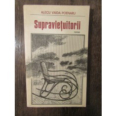 Supraviețuitorii - Alecu Vaida Poenaru
