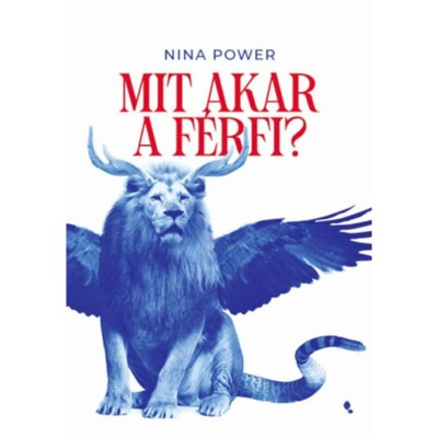 Mit akar a f&amp;eacute;rfi? - Nina Power foto