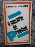 Leonida Neamtu - O meserie de premiant