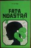 Cumpara ieftin V. G. POPA - FATA NOASTRA (VERSURI PT COPII, 1976) [DESENE ANAMARIA SMIGELSCHI]