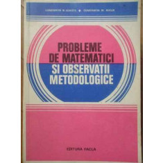 Probleme De Matematici Si Observatii Metodologice - Constantin N. Udriste Constantin M. Bucur ,519142