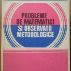 Probleme De Matematici Si Observatii Metodologice - Constantin N. Udriste Constantin M. Bucur ,519142