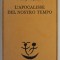 L &#039;APOCALISSE DEL NOSTRO TEMPO di VASILIJ ROZANOV , TEXT IN LB. ITALIANA , 1979