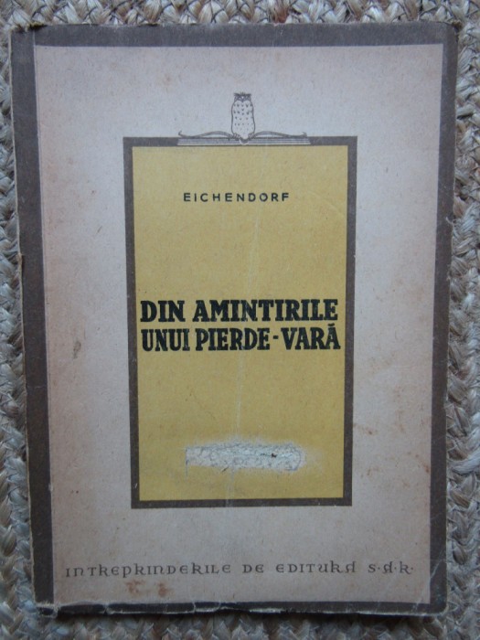 DIN AMINTIRILE UNUI PIERDE VARA - EICHENDORF