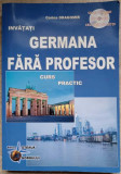 INVATATI GERMANA FARA PROFESOR (CD LIPSA)-CORINA DRAGOMIR