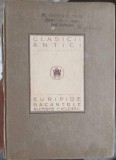EURIPIDE: BACANTELE. ALCESTE CICLOPUL-TRADUCERE DE ST. BEZDECHI-252731