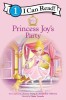Princess Parables: Princess Joy's Party