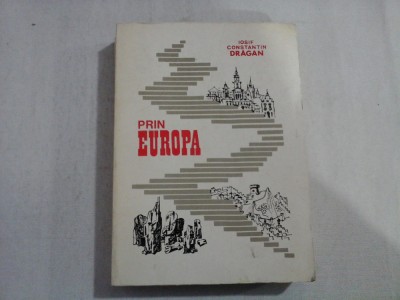 PRIN EUROPA - IOSIF CONSTANTIN DRAGAN foto