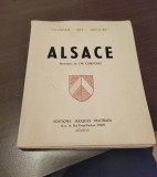 Alsace &ndash; Jacques Vautrain, 1947 &ndash; carte de istorie, artă și turism &icirc;n limba franceză
