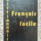 Dictionnaire Du Francais Facile - Colectiv , C89