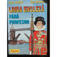 LIMBA ENGLEZA FARA PROFESOR - LEON LEVITCHI foto