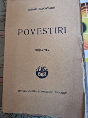 Mihail Sadoveanu - Povestiri. Editia a VI-a foto