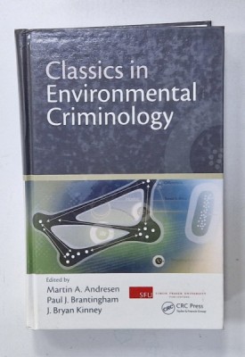CLASSICS IN ENVIRONMENTAL CRIMINOLOGY , edited by MARTIN A. ANDERSEN ...J. BRIAN KINNEY , 2010 foto