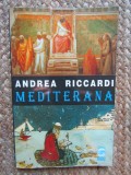 Andrea Riccardi - Mediterana