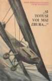 Si totusi voi mai zbura