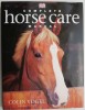 Complete Horse Care Manual &ndash; Colin Vogel, Carte in Engleza despre Ingrijirea Cailor