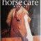 Complete Horse Care Manual &ndash; Colin Vogel