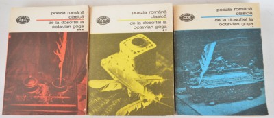 Poezia romana clasica de la dosoftei la Octavian Goga 3 volume foto