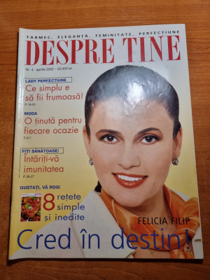 revista despre tine aprilie 2002-felicia filip foto