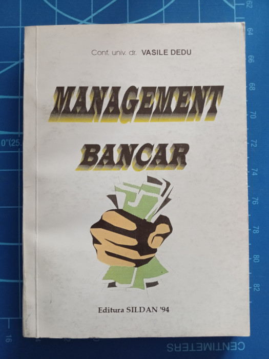 Management bancar - Vasile Dedu - 1996