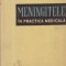 Meningitele in practica medicala