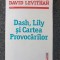 DASH, LILY SI CARTEA PROVOCARILOR - Cohn, Levithan