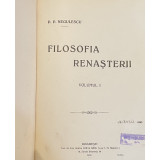 Filosofia renasterii - P. P. Negulescu (1910)
